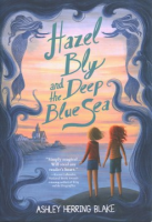 Hazel_Bly_and_the_deep_blue_sea